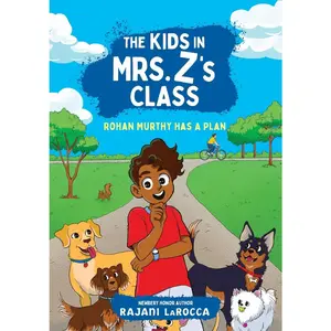 USED-The Kids in Mrs. Z's Class: Rohan Murthy Has a Plan by Larocca, Rajani (Paperback)