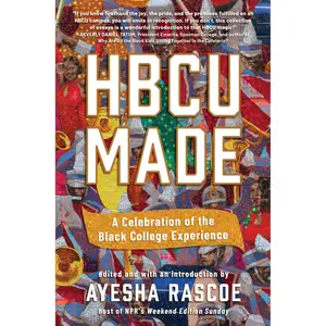 HBCU Made by Ayesha Rascoe [Hardcover Book]