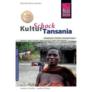 USED-Reise Know-How KulturSchock Tansania by Daniela Eiletz-Kaube (Paperback)