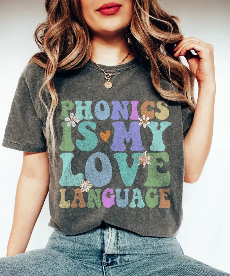 Phonics is Love Language Phonics Shirt Dyslexia Specialist T-Shirt, Dyslexia Awareness Shirts, Dyslexia Squad, Elementary Teacher Dyslexia