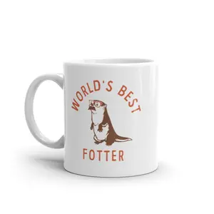 Worlds Best Fotter Mug Funny Sarcastic Fathers Day Joke Otter Graphic Novelty Cup - 11oz Funny Coffee Mugs Ceramic Printed Drinkware Cup