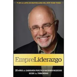USED-Empreliderazgo: 20 Años de Sabiduría Práctica Haciendo Negocios Desde Las Trincheras by Ramsey, Dave (Paperback)