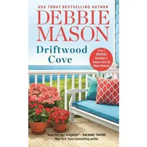 USED-Driftwood Cove: Two Stories for the Price of One by Mason, Debbie (Mass Market Paperback)