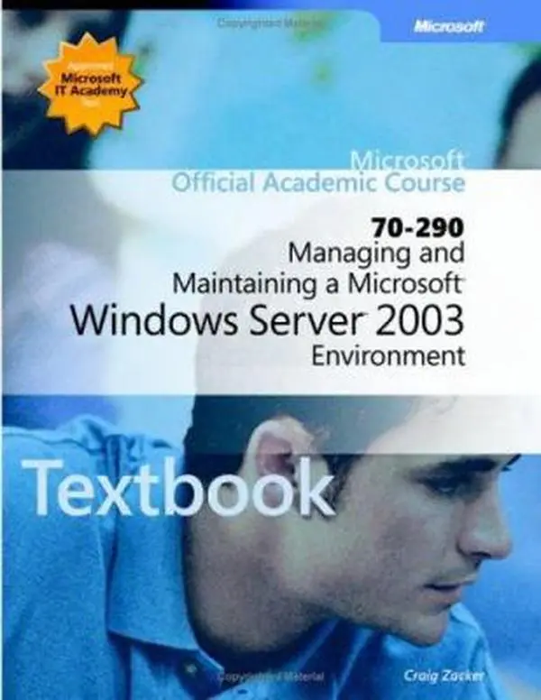 Used Book - Managing and Maintaining a Microsoft Windows Server 2003 Environment by Ann Beheler (Paperback), Tutorial