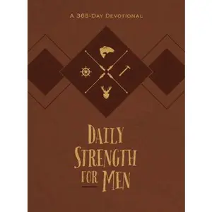 USED-Daily Strength for Men: A 365-Day Devotional by Bolinger, Chris (Imitation Leather)