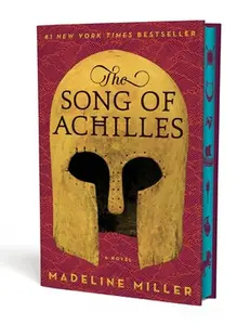 The Song of Achilles Deluxe Edition -- Madeline Miller - Hardcover