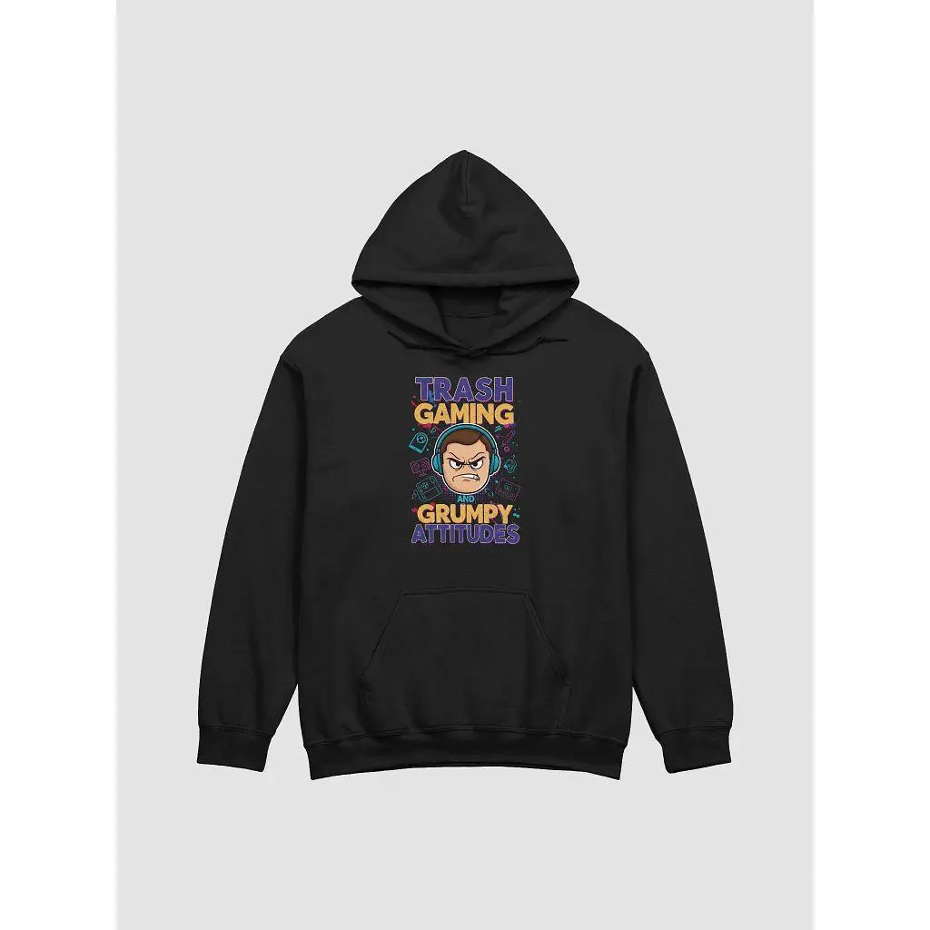 Trash Gaming and Grumpy Attitudes Gildan Classic Hoodie Menswear Sweatshirts