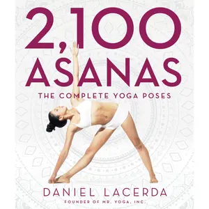 2,100 Asanas by Daniel Lacerda [Hardcover Book]