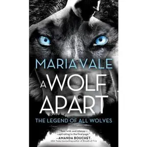 USED-A Wolf Apart by Vale, Maria (Mass Market Paperback)
