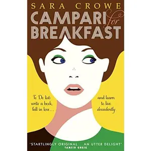 USED-Campari for Breakfast by Sara Crowe (Paperback)