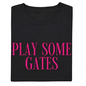 Women's Short-Sleeve Round Neck "Play Some Gates" Graphic T-Shirt - Hot Pink, Bold Font, Funny Style, Lightweight Smooth Fabric, Essential Fit Top