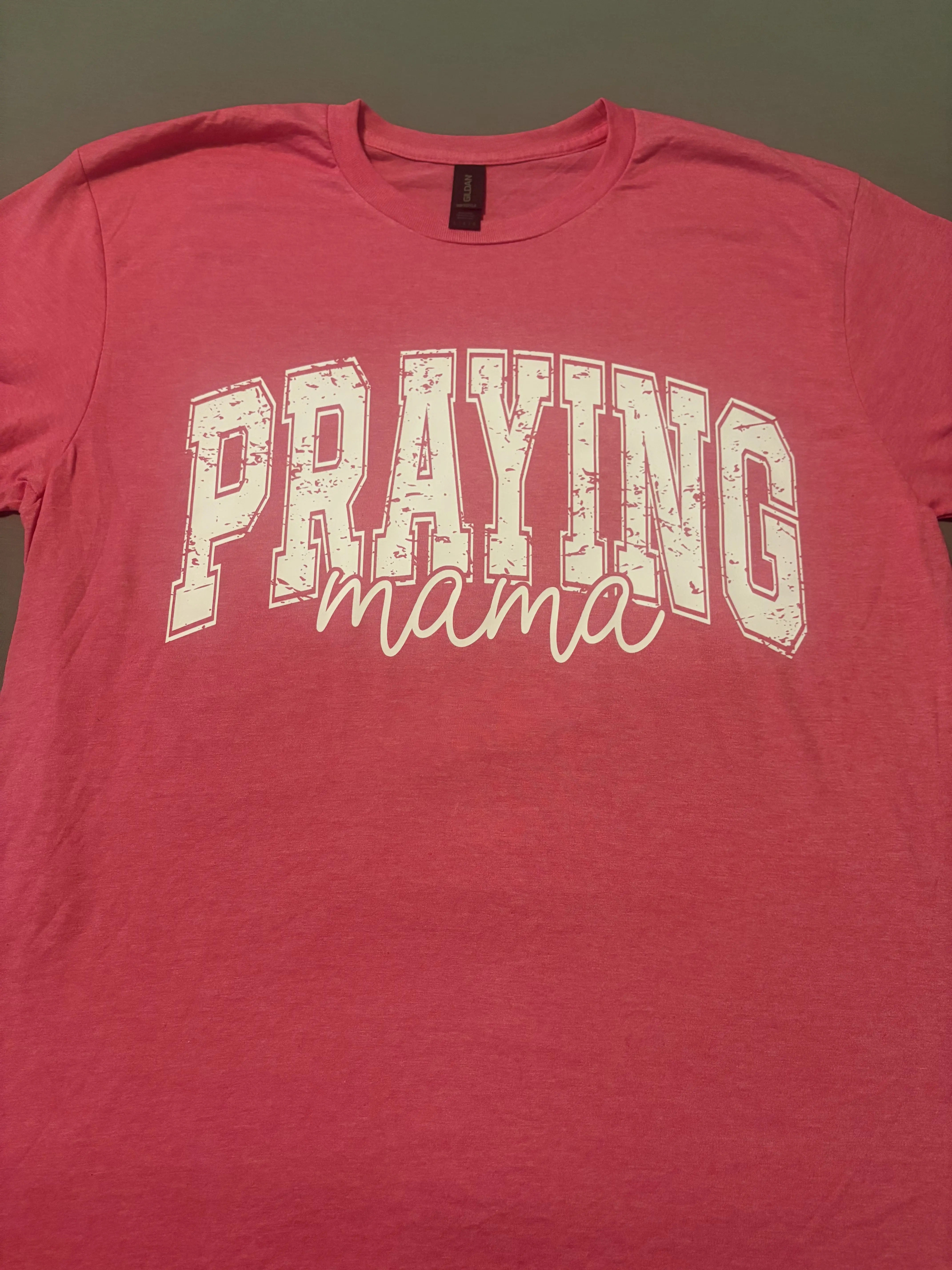 Praying Mama Tshirt - Comfortable Fabric for Everyday Wear, Versatile for Casual Outings & Prayer Sessions, Unique Motherhood & Prayer Design