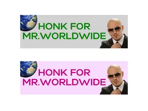Honk for Mr. Worldwide | Pink or Grey | Bumper Stickers AND Magnets | Funny Meme Sticker | 8.7'' X 2.7'' | Waterproof Premium Quality