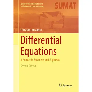 Differential Equations: A Primer for Scientists and Engineers by Constanda, Christian (Hardcover) - Used