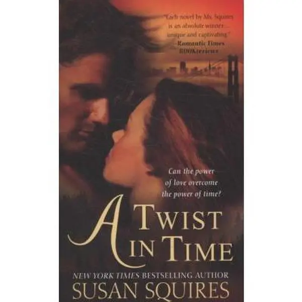 USED Book - A Twist in Time by Squires, Susan (Mass Market Paperback) - english