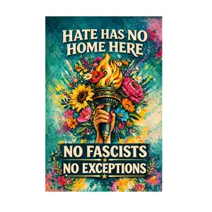 Hate Has No Home Here Garden Flag | Anti Fascism Yard Flag | Progressive Outdoor Decor | Protest Garden Flag | Political Yard Sign