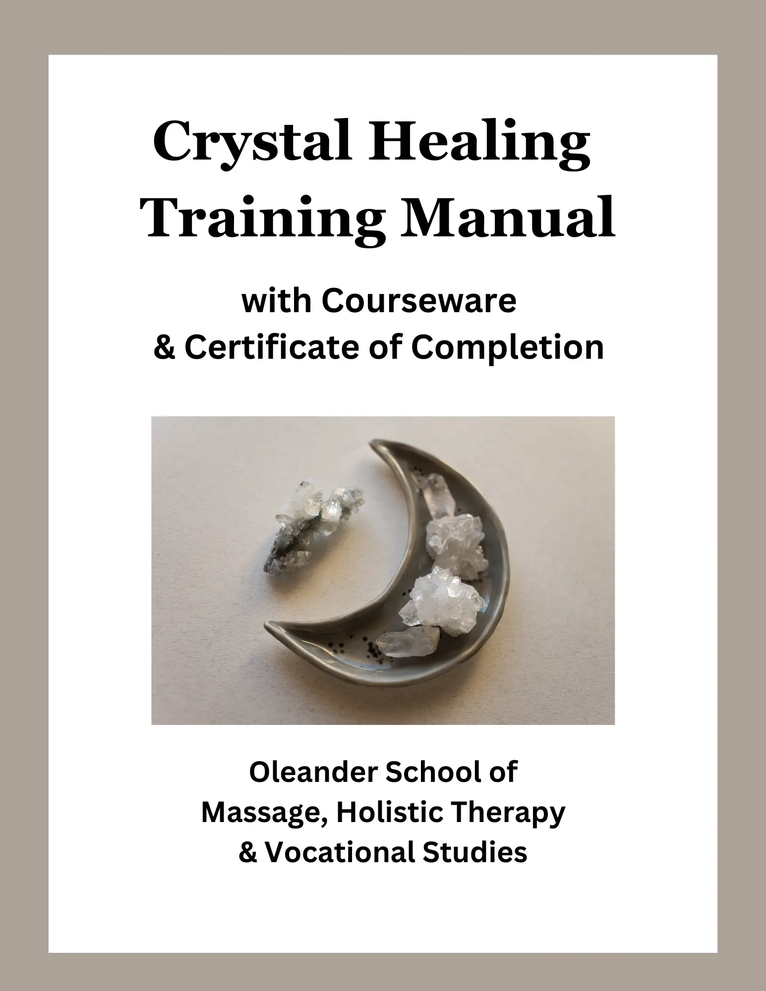 Crystal Healing Training Manual