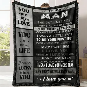 To my man, a flannel blanket, expressing love, adding weight to the blanket, soft, warm and comfortable, an ideal gift, a gift for Valentine's Day, birthday party or any occasion, a household item