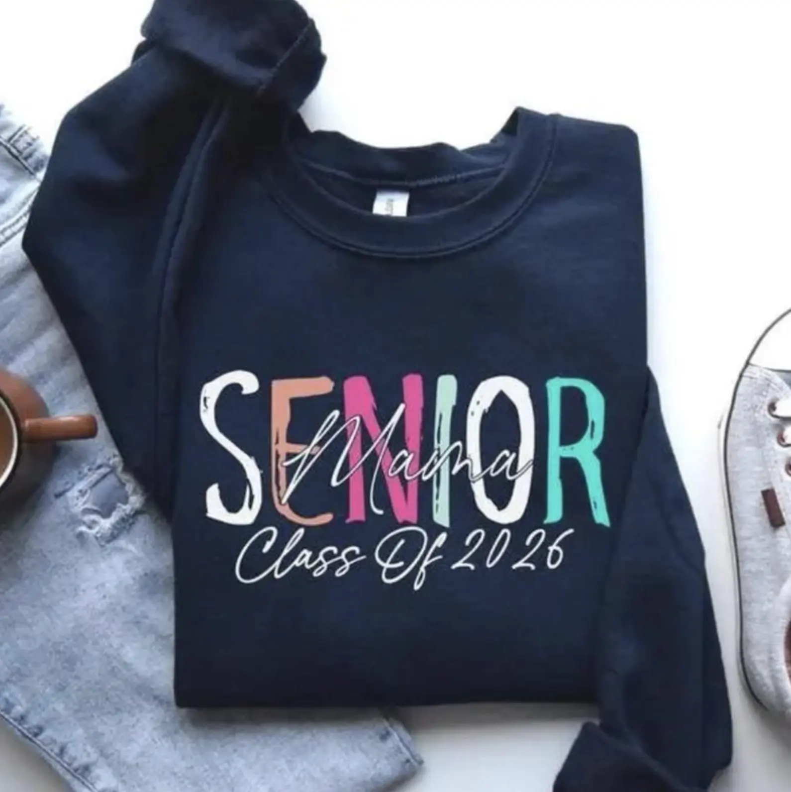 Senior Mama Class of 2026 Sweatshirt - Hoodie - TShirt, Graduation Mom Shirt 2026, Cute Senior Mom Crewneck, Class of 2026 Tee, Proud Mama Grad Gift