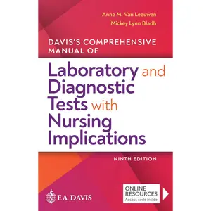 USED-Davis's Comprehensive Manual of Laboratory and Diagnostic Tests with Nursing Implications by Van Leeuwen, Anne M. (Paperback)