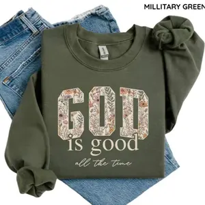 God Is Good Sweatshirt, Christian Quote Crewneck, Religious Bible Verse Sweater, Faith Based Outfit, Christian Gift for Women, Religious Apparel