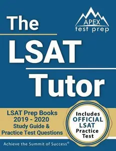 USED-The LSAT Tutor: LSAT Prep Books 2019-2020: Includes Official LSAT Practice Test by Apex Test Prep (Paperback)