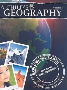 USED-A Childs Geography: Explore His Earth: 1 by Ann Voskamp (Paperback)