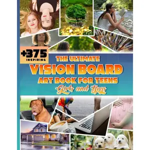 The Ultimate Vision Board Clip Art Book for Teens (Boys and Girls). +375 Inspiring ,Images, Pics and Affirmations to Manifest your Dreams and Goals. Art Supplies for Teens. Paperback – April 7, 2025
