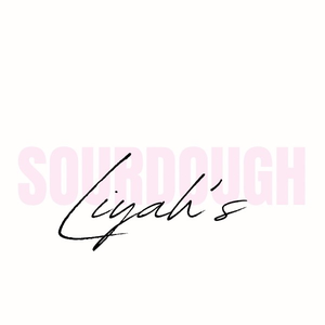 Liyah’s Sourdough. SAHMx4