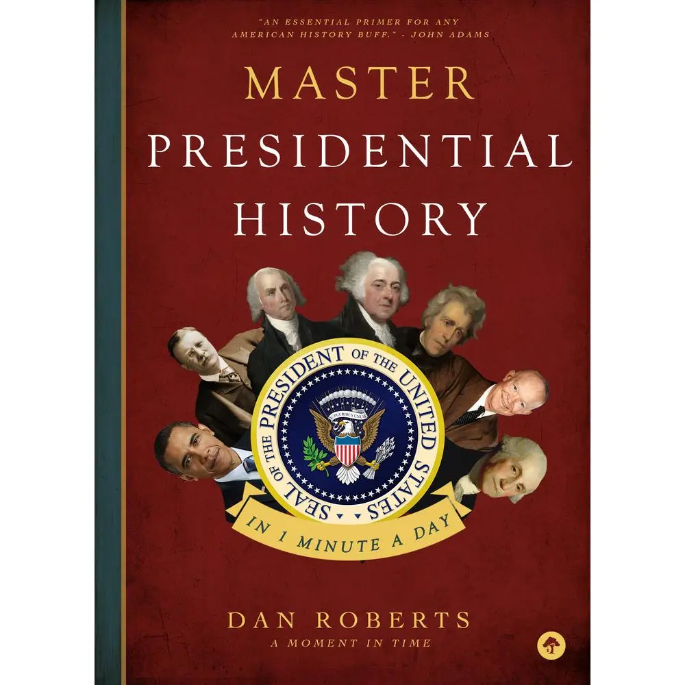 USED Book - Master Presidential History in 1 Minute a Day by Roberts, Dan (Paperback) - english