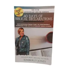 Kimberly Jones 40 Days of Biblical Declarations Book 5th Year Anniversary Special Edition Advancing from Test to Testimony Through God's Word 10 Declarations Daily Inspired by Scripture