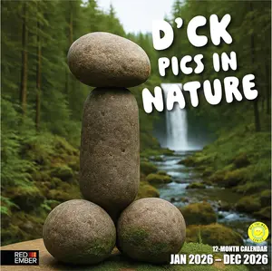 RED EMBER Funny D'ck Pics in Nature 2026 Wall Calendar 12 Month | 12" x 24" Open | Thick & Sturdy Paper | Giftable| White Elephant Calendar 2026