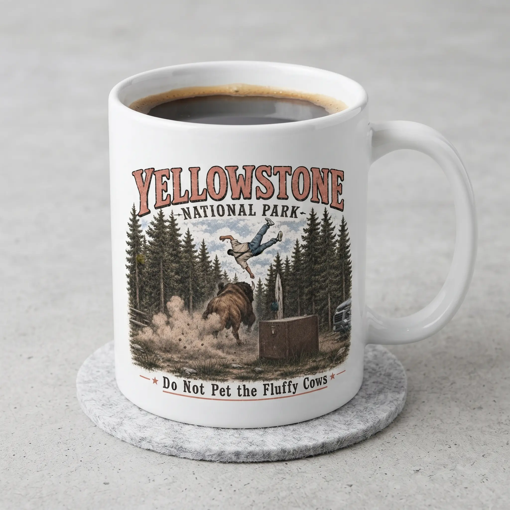 Do Not Pet The Fluffy Cows Yellowstone National Park Mug, Collection Coffee Cup, Gift for Fans, Coffee Mug 11oz 15oz Tea Cup, Gift for Coffee Lovers