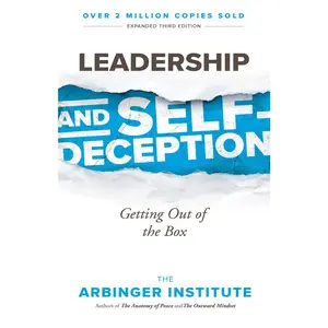 USED-Leadership and Self-Deception: Getting Out of the Box by Arbinger Institute (Paperback)
