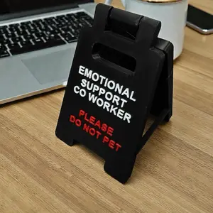 Funny Desk Signs - emotional support coworker please do not pet