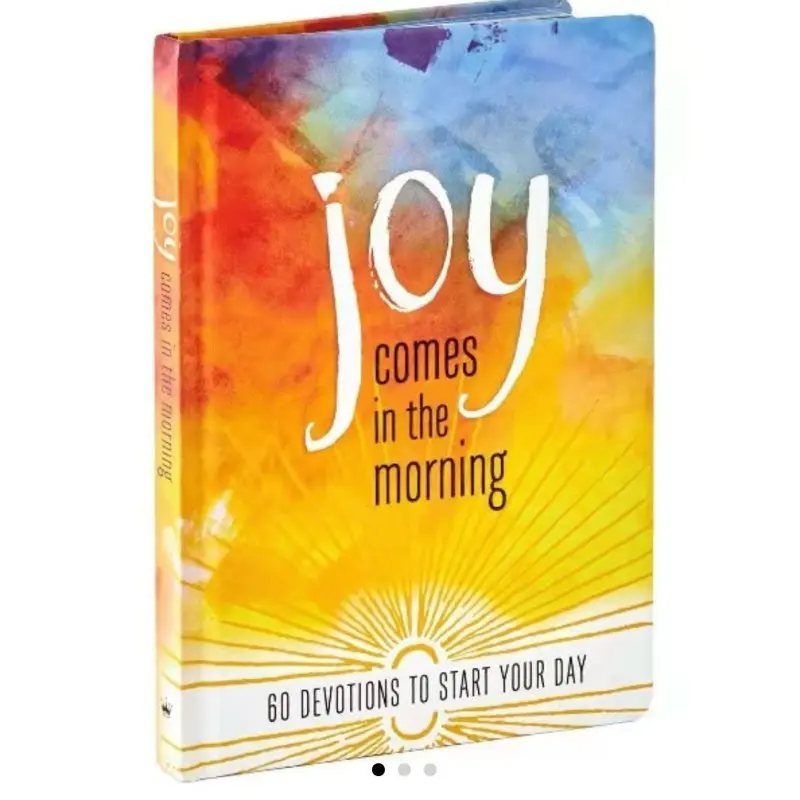 Joy Comes in the Morning Devotional: 60 Devotions to Start Your Day