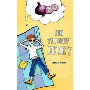 USED-Big Thinkin' Jodey by Dotter, Jessica (Paperback)