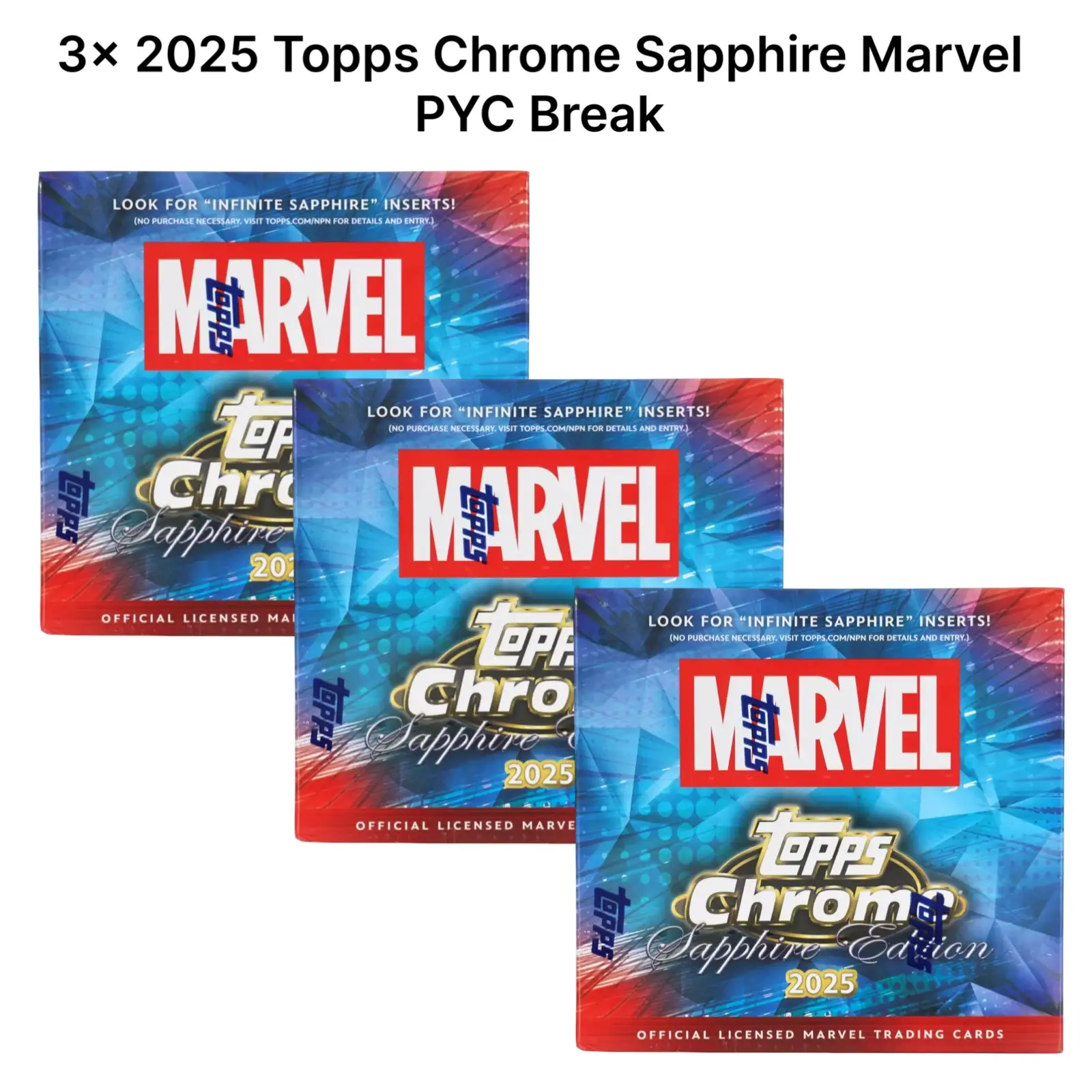 2025 Topps Chrome Marvel Sapphire Pick Your Character 3-Box Break 098