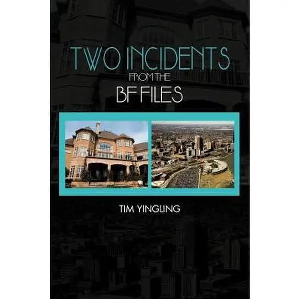 USED-Two Incidents: From the BF Files by Tim Yingling (Paperback)