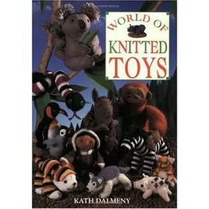 USED-World of Knitted Toys by Kath Dalmeny (Paperback)