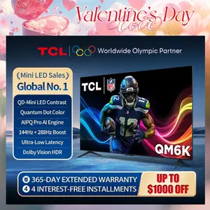 TCL QM6K Series QM6K(55",65",75",85",98") Mini LED QLED 4K HDR 2025 Model 120Hz Smart Google TV Dolby Atmos Onkyo Audio Voice Remote Alexa Gaming Streaming Television