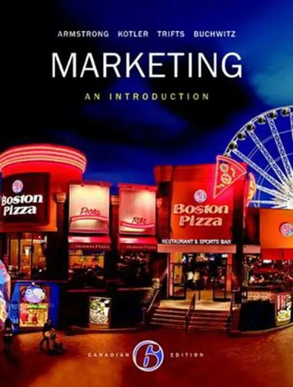 Used Marketing: An Introduction, 6th Canadian Edition (Paperback) by Gary M. Armstrong, Kotler & Trifts-Integrated Business Insights