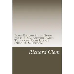 USED-Plain-English Study Guide for the FCC Amateur Radio Technician Class License by Clem, Richard P. (Paperback)
