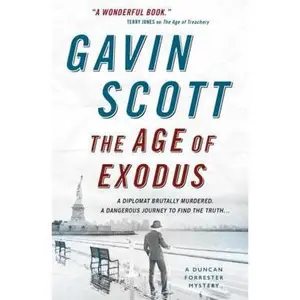 USED Book - Age of Exodus, the (Duncan Forrester Mystery 3) by Scott, Gavin (Paperback) - english