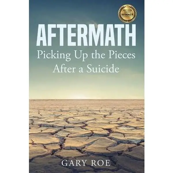 USED-Aftermath: Picking Up the Pieces After a Suicide by Gary, Roe (Paperback)