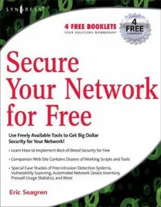 USED-Secure Your Network for Free by Seagren, Eric (Paperback)