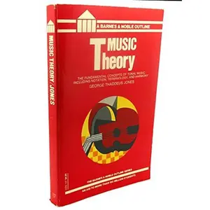 USED-Music Theory (Barnes & Noble College Outline Series,) by George Thaddeus Jones (Paperback)