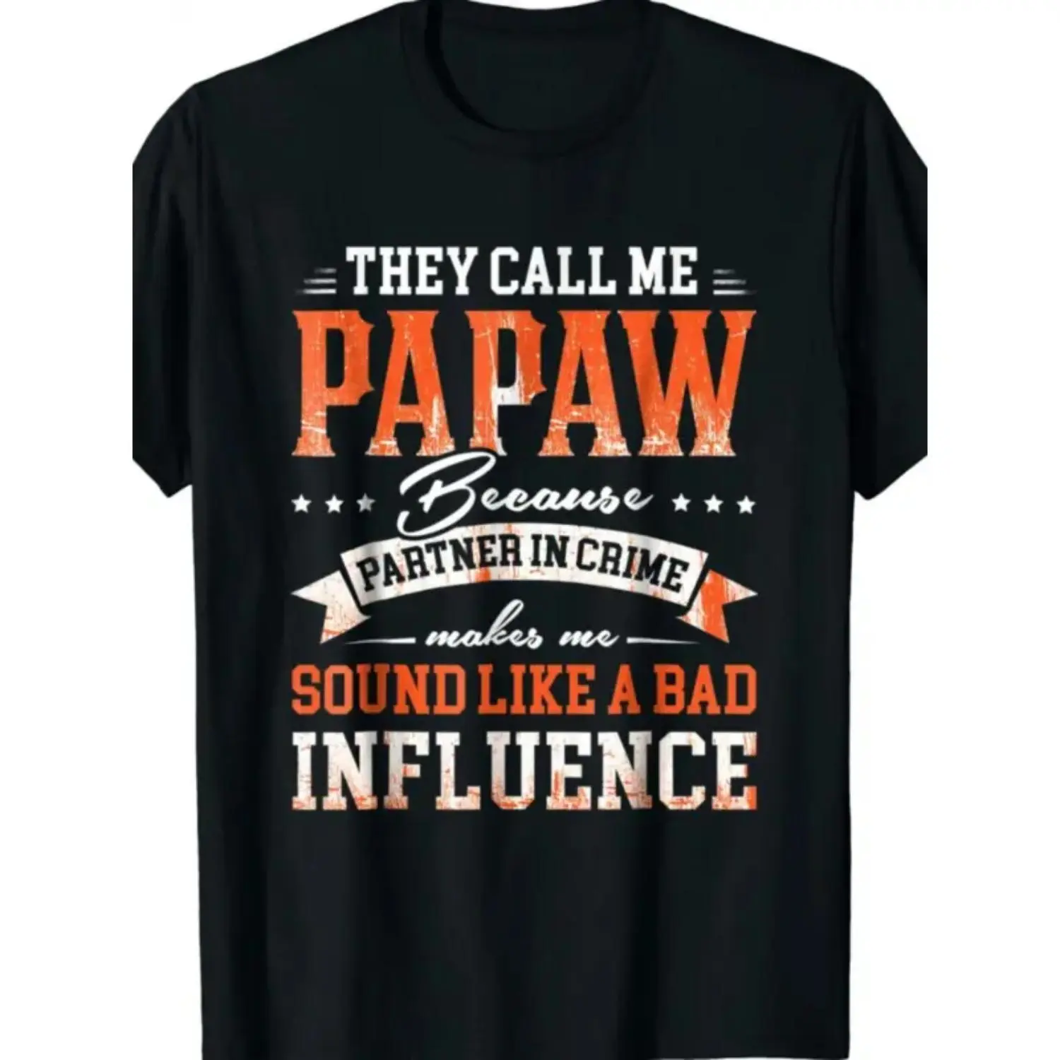 Men's Funny Papaw T-Shirt for Grandpa, Retro "Bad Influence" Graphic Tee in Soft, Smooth Cotton with a Seamless Design