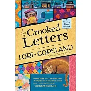 USED-A Case of Crooked Letters (A Morning Shade Mystery series #2) by Lori Copeland (Paperback)