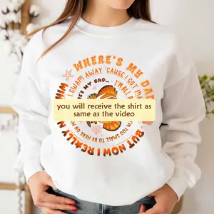 Wheres My Dad Shirt, Movie Quote, Funny Meme, Cartoon Film Shirt Sweatshirt Hoodie